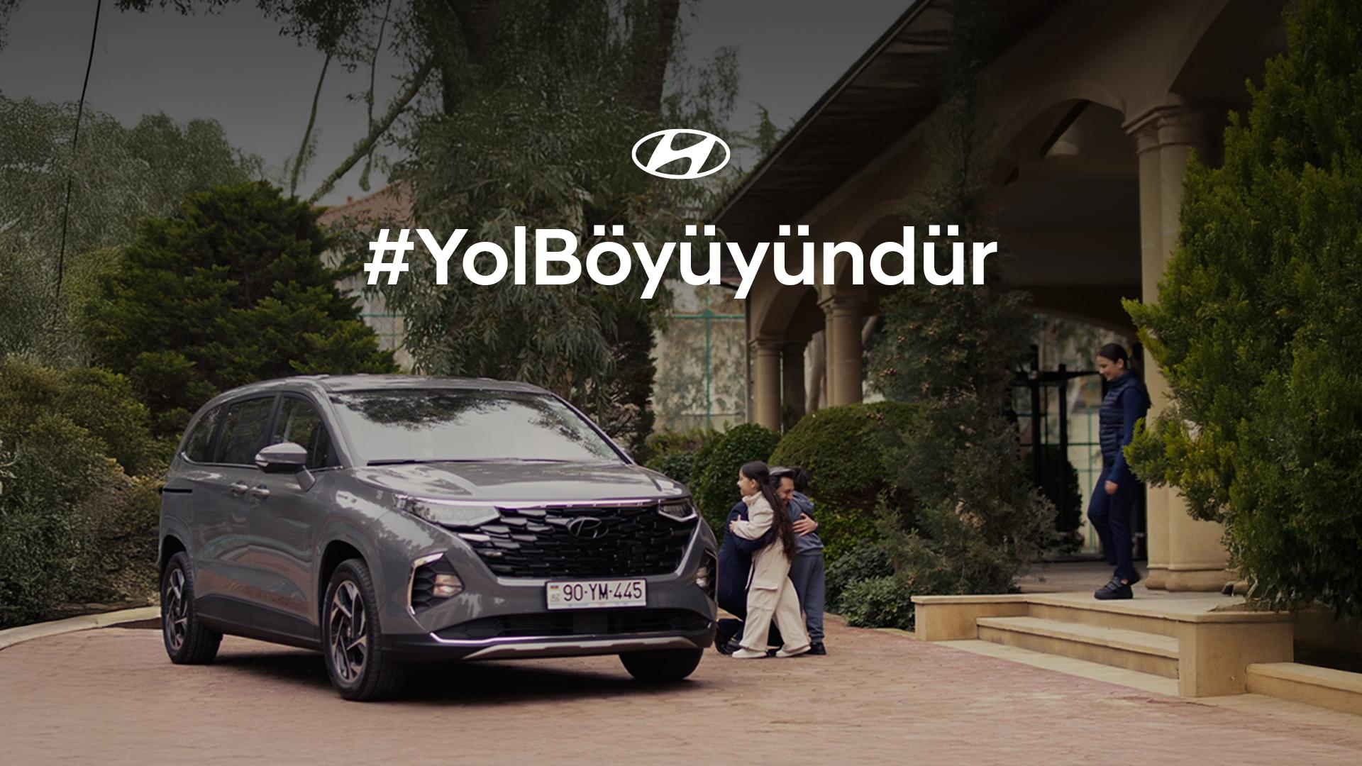 Hyundai: Yol Böyüyündür
